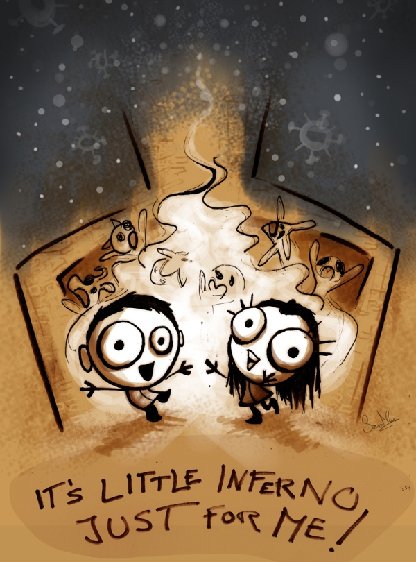 little inferno just for me